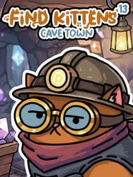 Find Kittens 13: Cave Town cover artwork