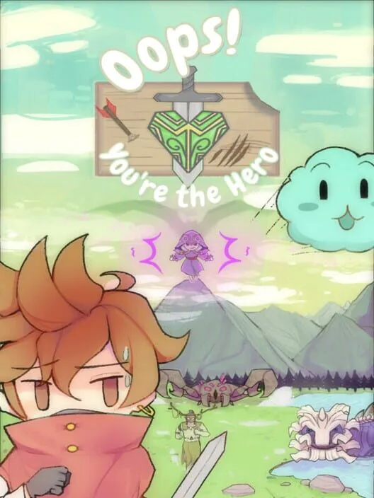 Oops! You're the Hero! cover artwork