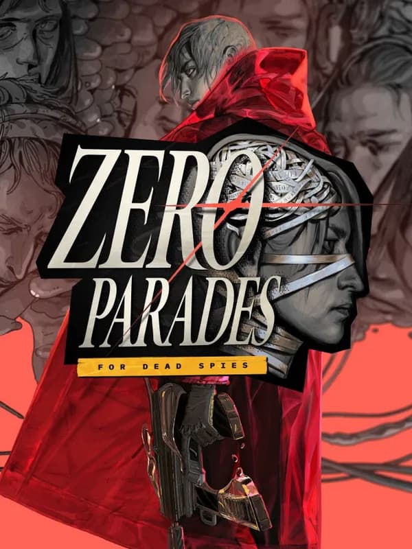 Zero Parades: For Dead Spies cover artwork