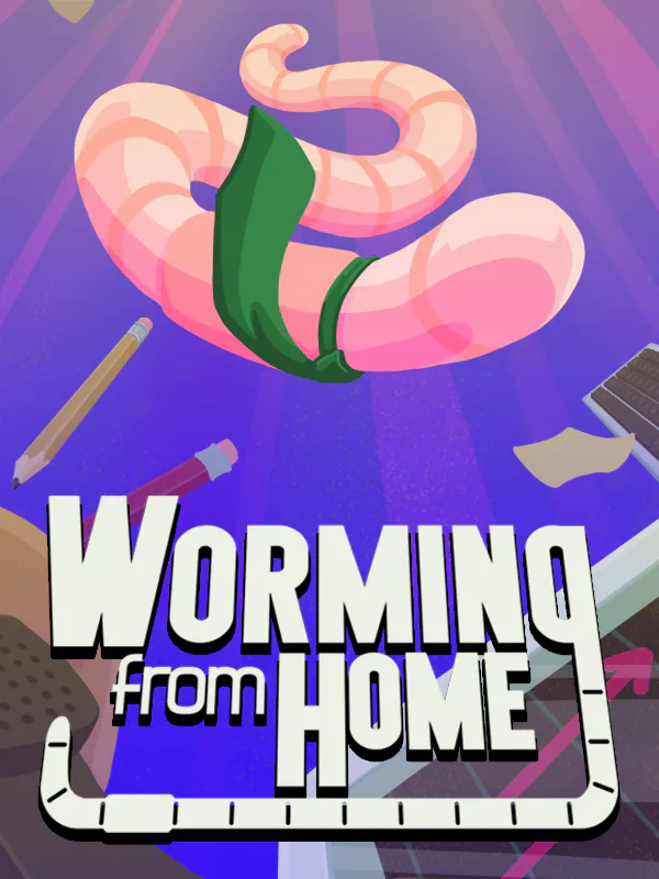 Worming from Home cover artwork