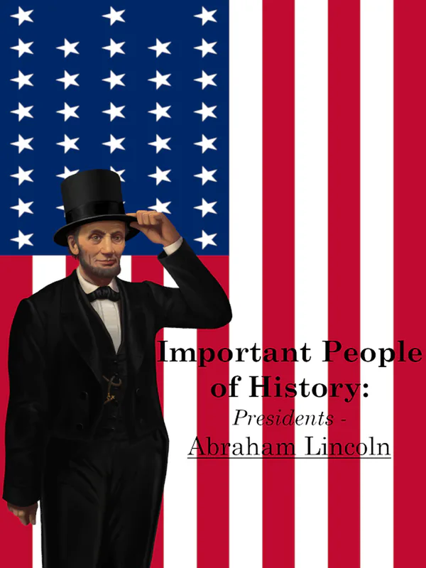 Important People of History: Presidents - Abraham Lincoln cover artwork