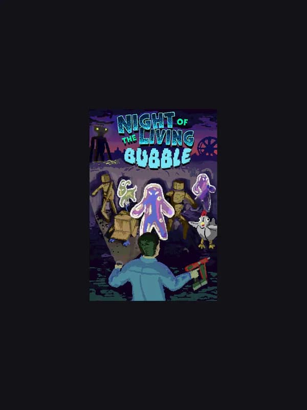 Night of the Living Bubble cover artwork