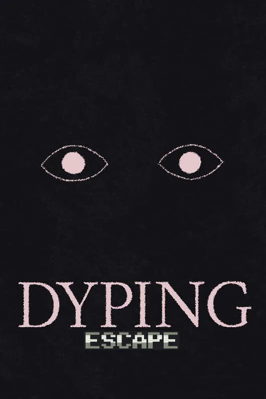 Dyping Escape cover artwork