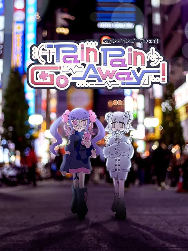 Pain Pain Go Away! cover artwork