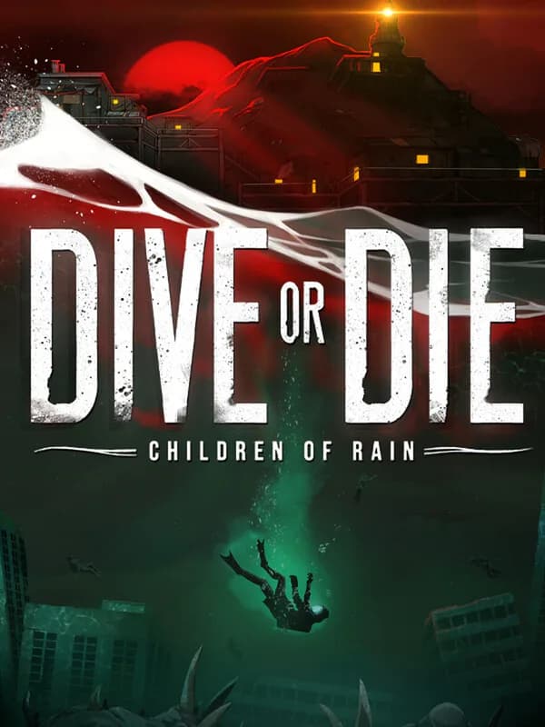 Dive or Die: Children of Rain cover artwork