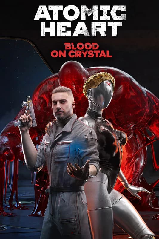 Atomic Heart: Blood on Crystal cover artwork