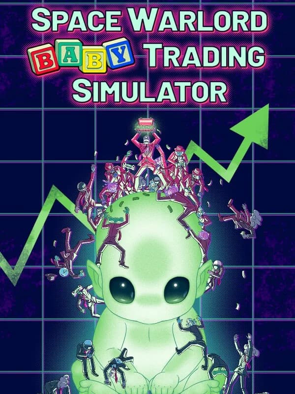 Space Warlord Baby Trading Simulator cover artwork