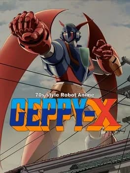 70s-style Robot Anime Geppy-X cover artwork