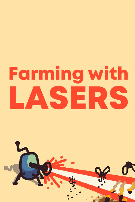 Farming With Lasers cover artwork