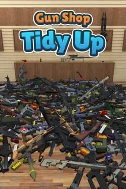 Gun Shop: Tidy Up cover artwork