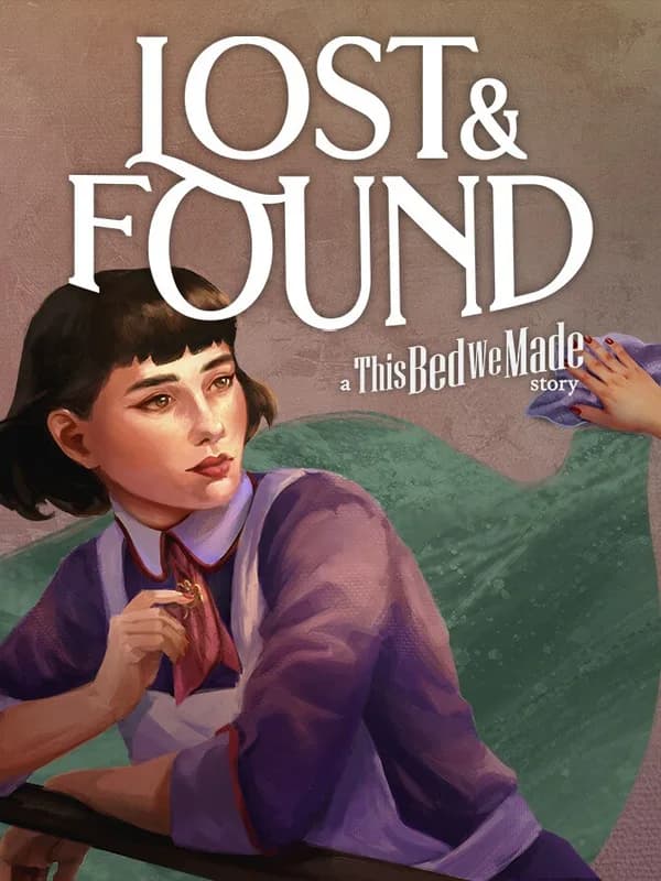 Lost & Found: A This Bed We Made Story cover artwork