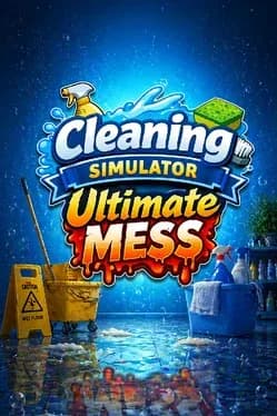 Cleaning Simulator: Ultimate Mess cover artwork