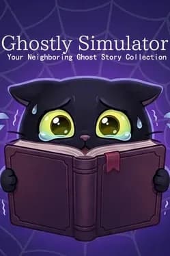 Ghostly Simulator: Your Neighboring Ghost Story Collection cover artwork
