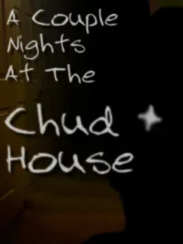 A Couple Nights at the Chud House cover artwork