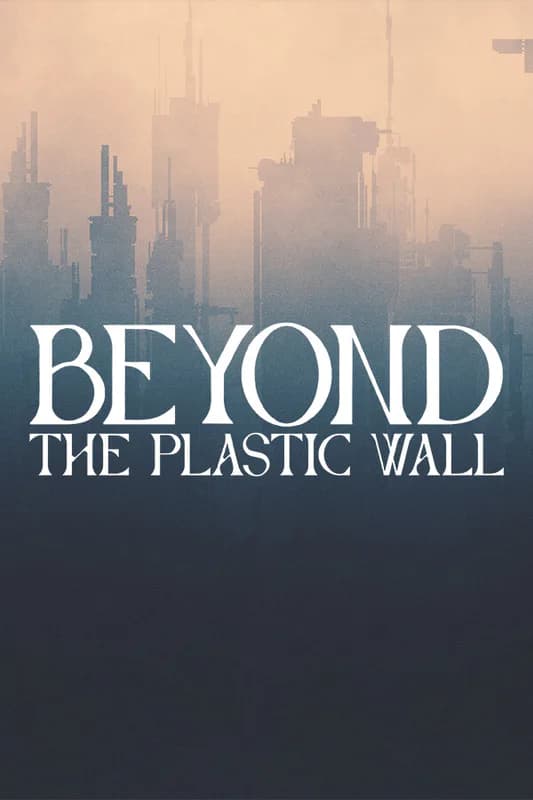 Beyond The Plastic Wall cover artwork