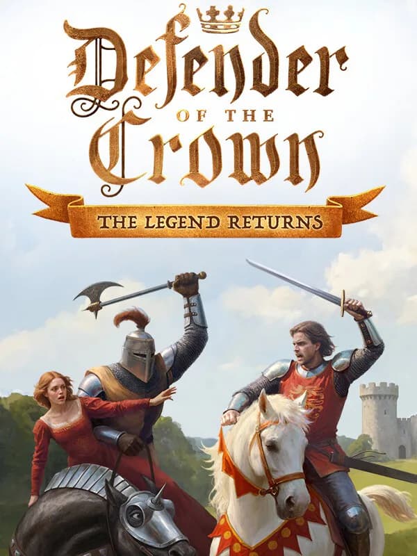 Defender of the Crown: The Legend Returns cover artwork