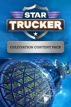 Star Trucker: Cultivation Content Pack cover artwork