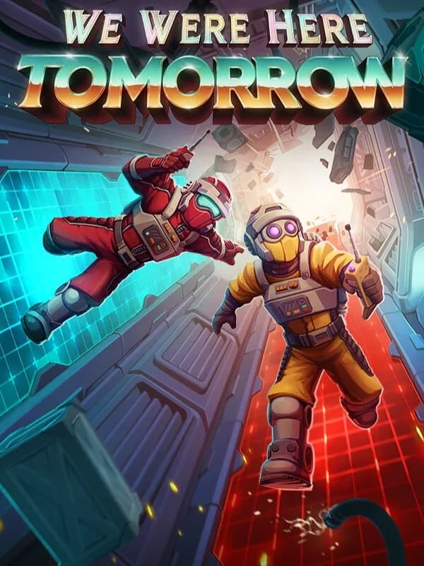 We Were Here Tomorrow cover artwork